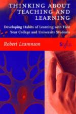 Thinking About Teaching and Learning af Robert Leamnson