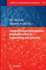 Computational Optimization and Applications in Engineering and Industry