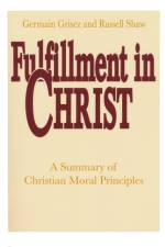 Fulfillment in Christ af Germain Grisez
