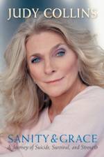 Sanity & Grace af Judy (Judy Collins) Collins