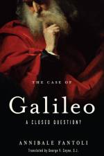 The Case of Galileo af Annibale Fantoli