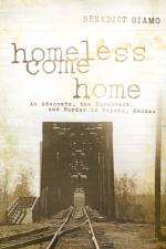 Homeless Come Home af Benedict F. Giamo