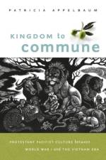 Kingdom to Commune af Patricia Appelbaum