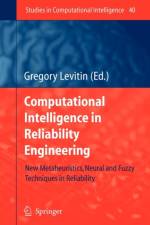 Computational Intelligence in Reliability Engineering
