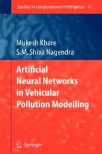 Artificial Neural Networks in Vehicular Pollution Modelling af Mukesh Khare