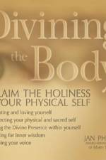 Divining the Body af Jan Phillips