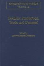 Textiles: Production, Trade and Demand