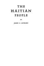The Haitian People af James Graham Leyburn