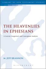 The Heavenlies in Ephesians