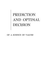 Prediction and Optimal Decision af C. West Churchman