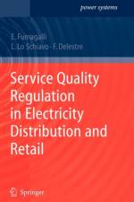 Service Quality Regulation in Electricity Distribution and Retail af Elena Fumagalli