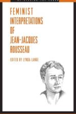 Feminist Interpretations of Jean-Jacques Rousseau