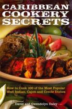 Caribbean Cookery Secrets af David Daley