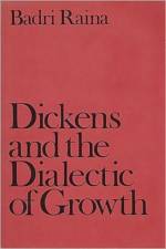 Dickens and the Dialectic of Growth af Badri Raina
