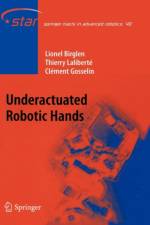 Underactuated Robotic Hands af Clement M. Gosselin