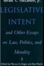Legislative Intent af Gerald C. MacCallum