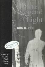 Legend of Light af Bob Hicok