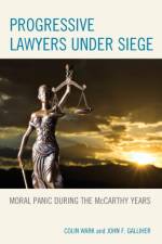 Progressive Lawyers under Siege af Colin Wark