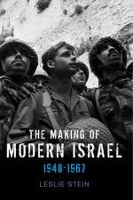 The Making of Modern Israel af Leslie (Macquairie University) Stein