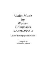 Violin Music by Women Composers af Rose M. Johnson