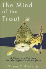 Mind of the Trout af Thomas C.