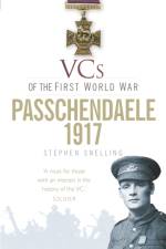 VCs of the First World War: Passchendaele 1917 af Stephen Snelling