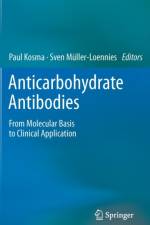 Anticarbohydrate Antibodies