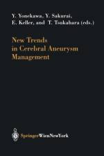 New Trends in Cerebral Aneurysm Management