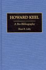 Howard Keel af Bruce Leiby