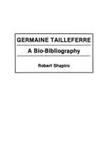 Germaine Tailleferre af Robert Shapiro