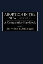 Abortion in the New Europe af Anna Eggert