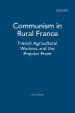 Communism in Rural France af John Bulaitis
