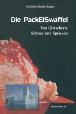 Die Packeiswaffel af Christine Reinke-Kunze