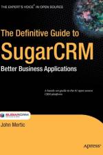 Definitive Guide to SugarCRM af John Mertic