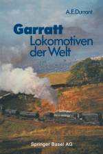 Garratt-Lokomotiven Der Welt af DURRANT