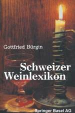 Schweizer Weinlexikon af BURGIN