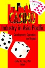 Casino Industry in Asia Pacific