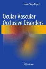 Ocular Vascular Occlusive Disorders