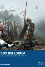 Dux Bellorum af Daniel Mersey
