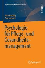 Psychologie Fur Pflege- Und Gesundheitsmanagement af Zohra Karimi