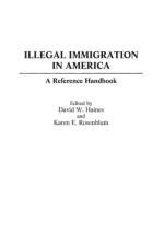 Illegal Immigration in America af David W. Haines