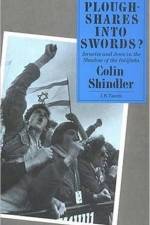 Ploughshares into Swords? af Colin Shindler