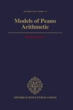 Models of Peano Arithmetic af Richard (Junior Research Fellow Kaye