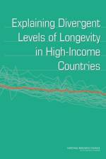 Explaining Divergent Levels of Longevity in High-Income Countries af National Research Council