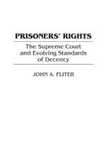 Prisoners' Rights af John A. Fliter