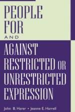 People For and Against Restricted or Unrestricted Expression af John B. Harer