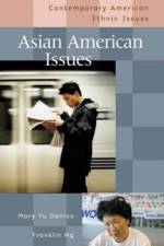 Asian American Issues af Mary Yu Danico