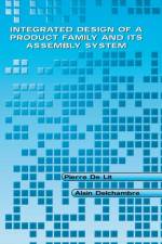 Integrated Design of a Product Family and Its Assembly System