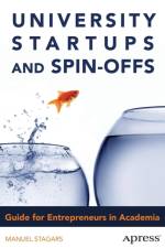 University Startups and Spin-Offs af Manuel Stagars