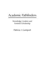 Academic Pathfinders af Patricia J. Gumport
